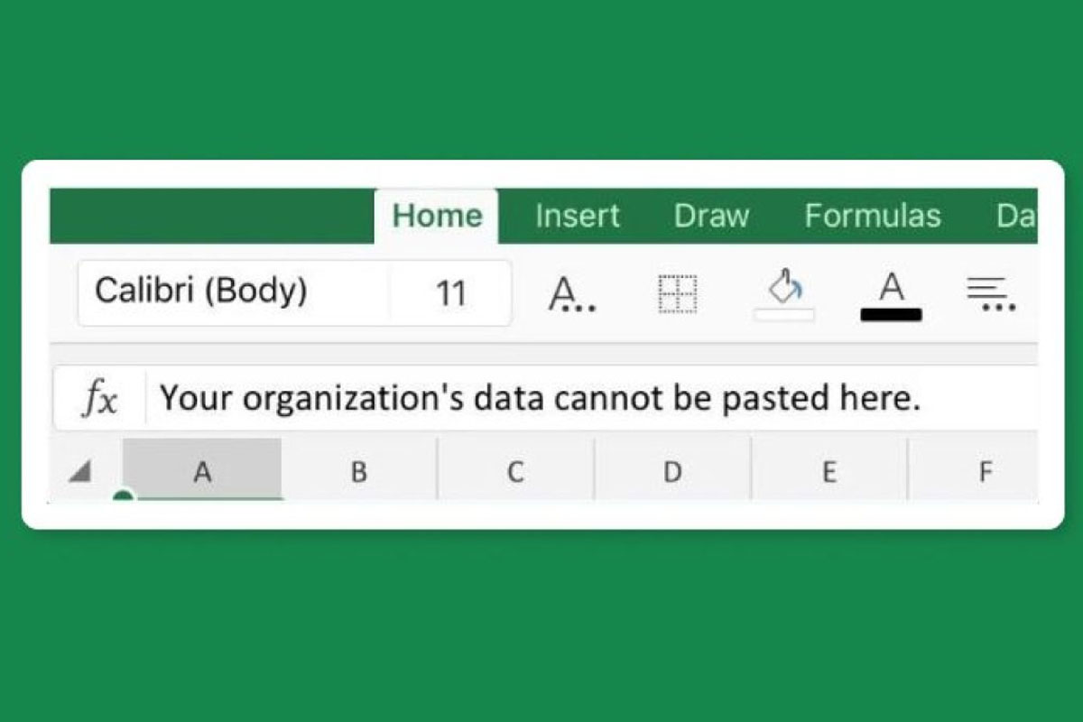 Your Organization’s Data Cannot Be Pasted Here